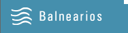 Balnearios